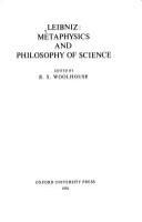 Leibniz, metaphysics and philosophy of science /