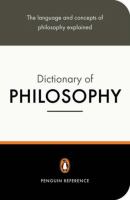The Penguin dictionary of philosophy /