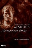 The Blackwell guide to Aristotle's Nicomachean ethics /