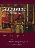 Augustine through the ages : an encyclopedia /