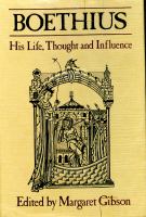 Boethius, his life, thought, and influence /