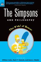 The Simpsons and philosophy : the d'oh! of Homer /