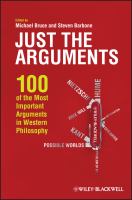 Just the arguments 100 of the most important arguments in Western philosophy /