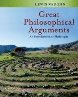 Great philosophical arguments : an introduction to philosophy /