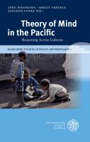 Theory of mind in the Pacific : reasoning across cultures /