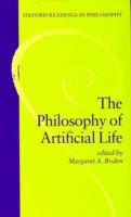 The philosophy of artificial life /