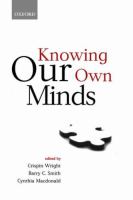 Knowing our own minds /