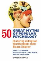 50 great myths of popular psychology shattering widespread misconceptions about human behavior /