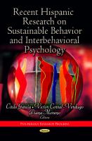 Recent Hispanic research on sustainable behavior and interbehavioral psychology /