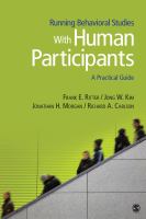 Running behavioral studies with human participants : a practical guide /