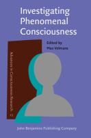 Investigating phenomenal consciousness : new methodologies and maps /