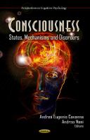 Consciousness : states, mechanisms and disorders /