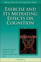 Exercise and its mediating effects on cognition /