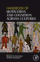 Handbook of motivation and cognition across cultures /