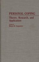 Personal coping : theory, research, and application /
