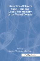 Interactions between short-term and long-term memory in the verbal domain /