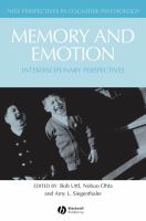 Memory and emotion : interdisciplinary perspectives /