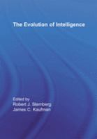 The evolution of intelligence /