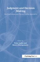 Judgment and decision making : neo-Brunswikian and process-tracing approaches /