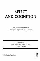 Affect and cognition : the seventeenth annual Carnegie Symposium on Cognition /