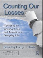 Counting our losses reflecting on change, loss, and transition in everyday life /