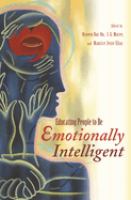 Educating people to be emotionally intelligent /