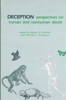 Deception, perspectives on human and nonhuman deceit /