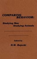Comparing behavior : studying man studying animals /