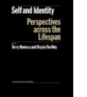 Self and identity : perspectives across the lifespan /
