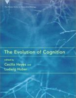The evolution of cognition /