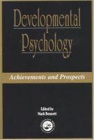 Developmental psychology : achievements and prospects /