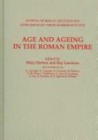 Age and ageing in the Roman Empire /
