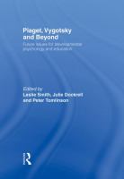 Piaget, Vygotsky and beyond : future issues for developmental psychology and education /