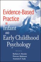Evidence-based practice in infant and early childhood psychology /