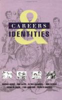 Careers and identities /
