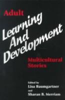 Adult learning and development : multicultural stories /