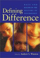 Defining difference : race and racism in the history of psychology /