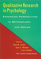 Qualitative research in psychology : expanding perspectives in methodology and design /