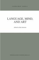 Language, mind, and art : essays in appreciation and analysis in honor of Paul Ziff /