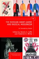 Russian avant-garde and radical modernism : an introductory reader /