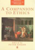 A Companion to ethics /