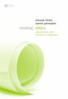 Reading ethics : selected texts with interactive commentary /