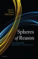 Spheres of reason : new essays in the philosophy of normativity /