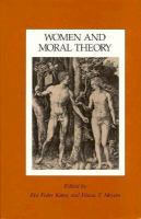 Women and moral theory /