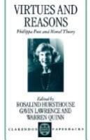 Virtues and reasons : Philippa Foot and moral theory : essays in honour of Philippa Foot /