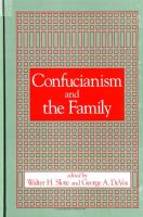 Confucianism and the family /