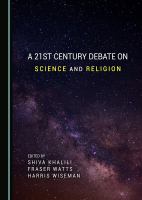 A 21st century debate on science and religion /