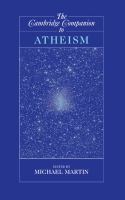 The Cambridge companion to atheism /