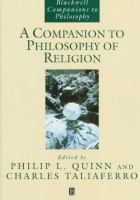 A companion to philosophy of religion /
