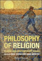 Philosophy of religion : classic and contemporary issues /